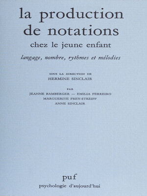 cover image of La production de notations chez le jeune enfant